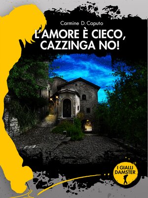 cover image of L'amore è cieco, Cazzinga no!